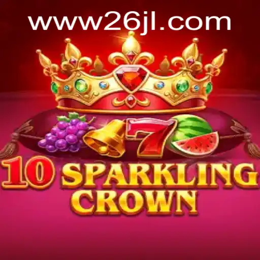 Exploring 10SparklingCrown: A Journey into the Ultimate Gaming Experience
