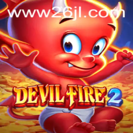 Exploring the Dynamic World of DevilFire2: A Comprehensive Guide