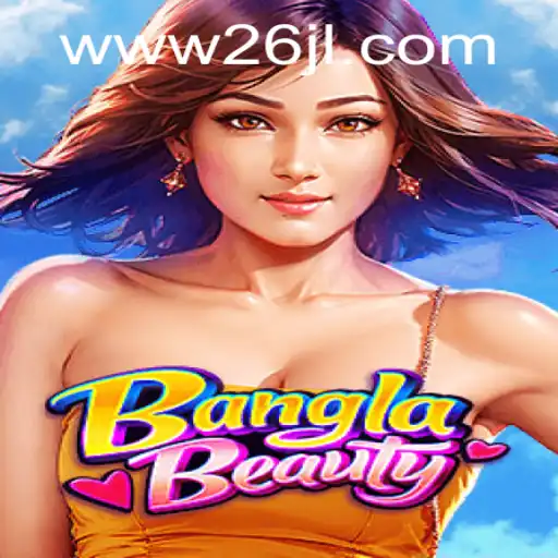 Exploring the Thrilling World of BanglaBeauty: A New Era in Gaming