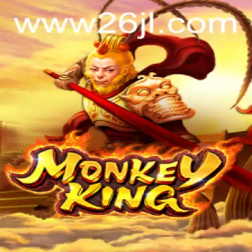 Exploring the Enchanting World of MonkeyKing: A Journey with the 26JL Saga