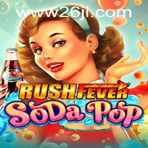 Dive into the Vibrant World of RushFeverSodaPop: A Game-Changer