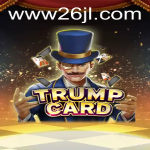 The Exciting World of TrumpCard: A Game-Changer with Strategy and Serendipity